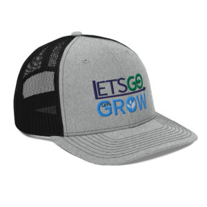 Let's Go Let's Grow Richardson Trucker Cap